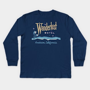 Wanderlust Motel, Anaheim CA  --- Vintage Style Faded Design Kids Long Sleeve T-Shirt